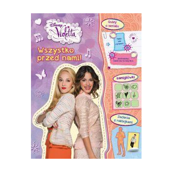 Violetta. Wszystko przed nami